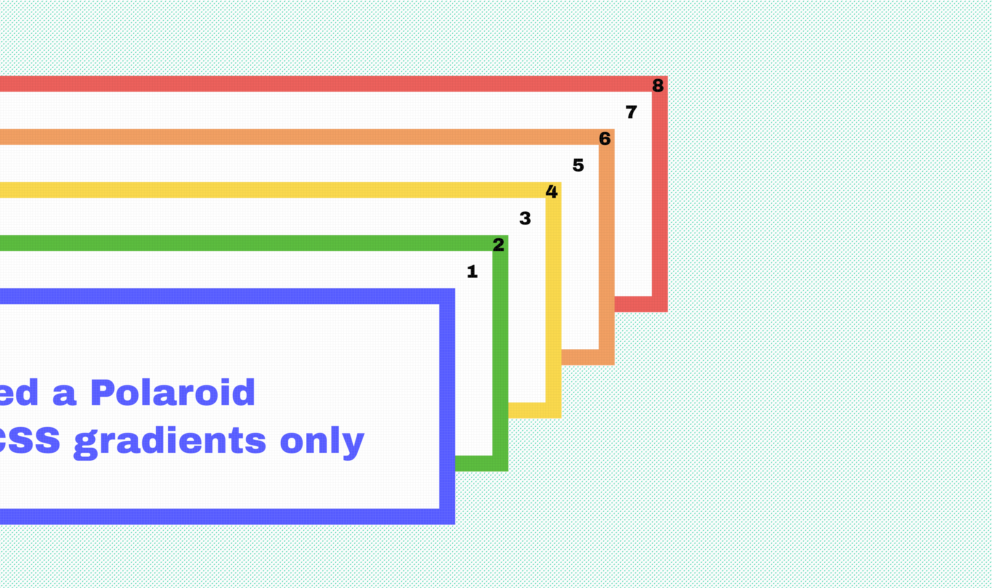 The rainbow boxes with numbers from 1-8 on each shadow (1 on the first white, 2 on green, 3 on second white, 4 on yellow, and so on)